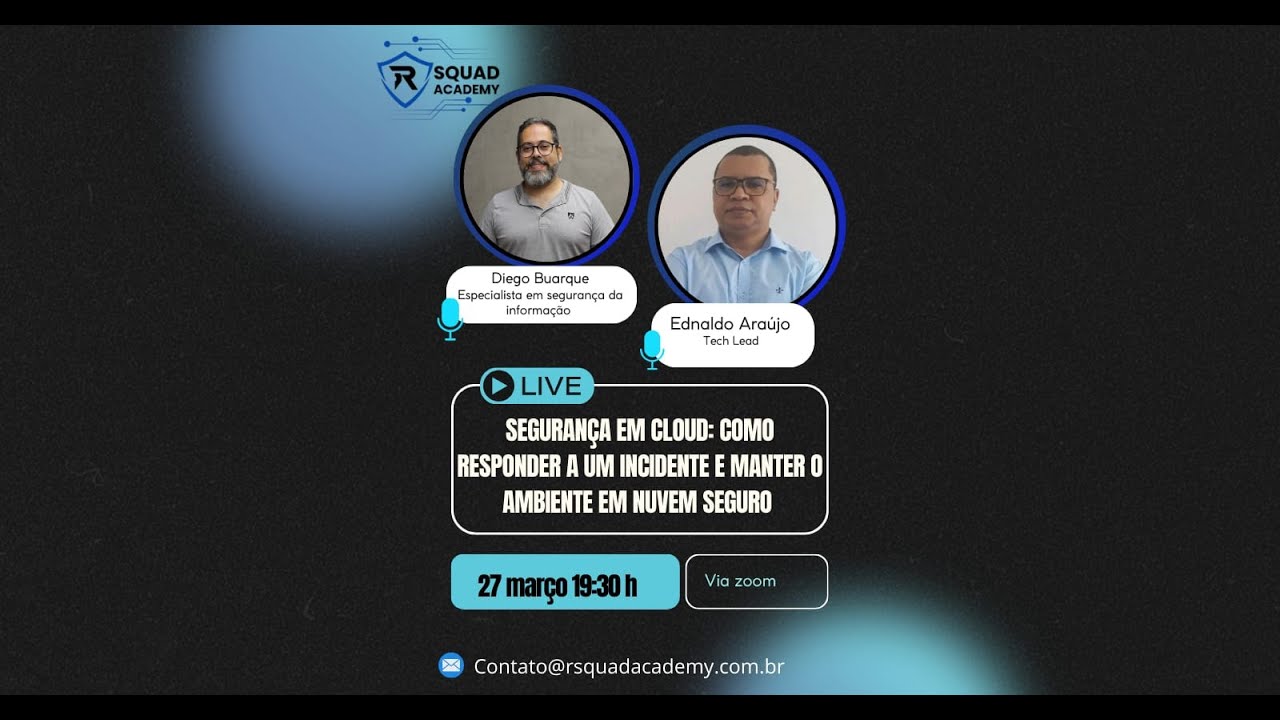 Segurança em Cloud: Como responder a um incidente e manter o ambiente em nuvem seguro