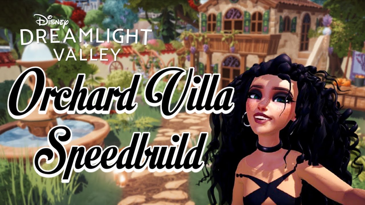 ORCHARD VILLA SPEEDBUILD || FOREST OF VALOR || DISNEY DREAMLIGHT VALLEY 🍇🌾🕯️