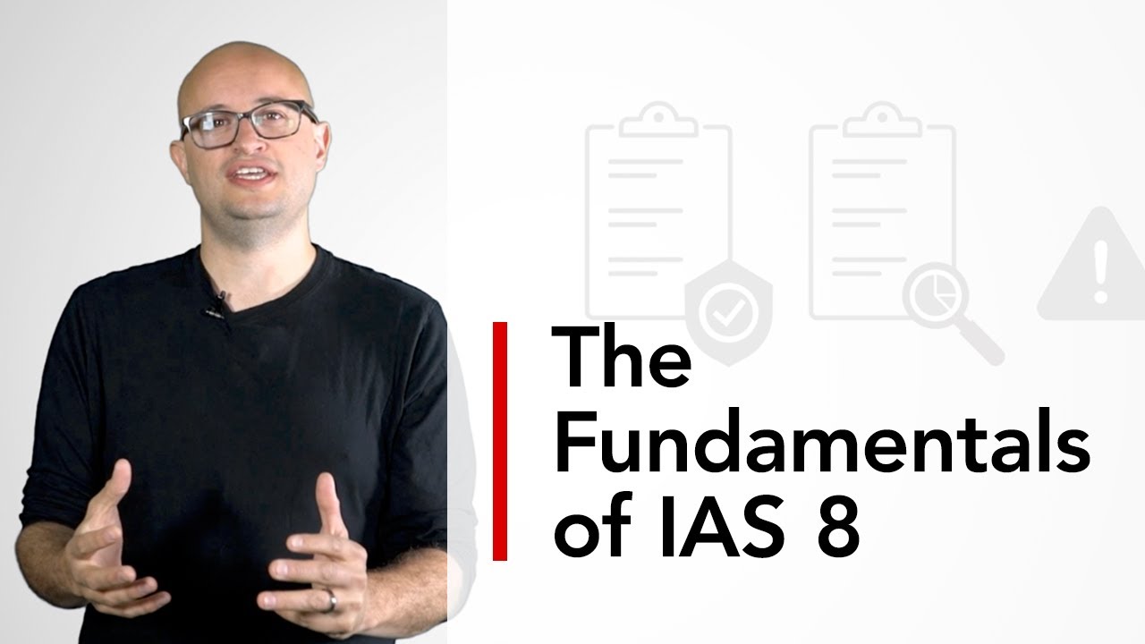 The fundamentals of IAS 8