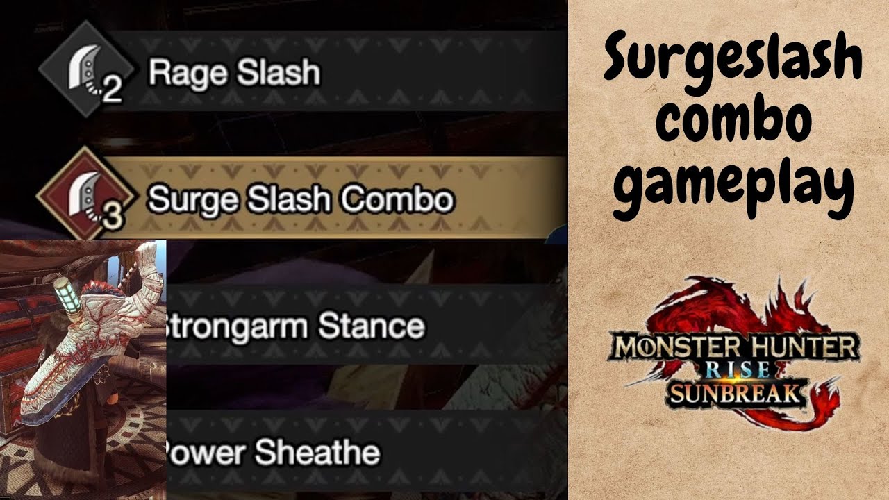 The Surge Slash Combo Greatsword Experience - Monster Hunter Rise Sunbreak