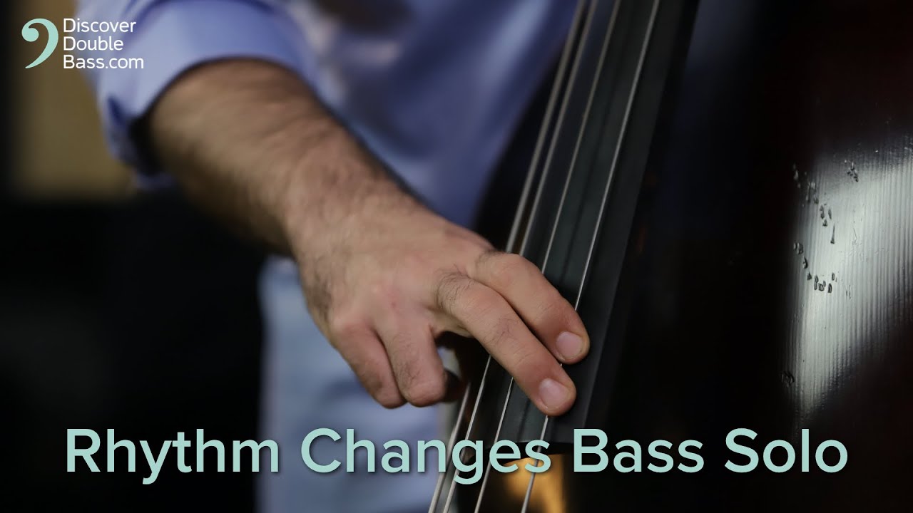 Rhythm Changes Bass Solo by Danny Ziemann