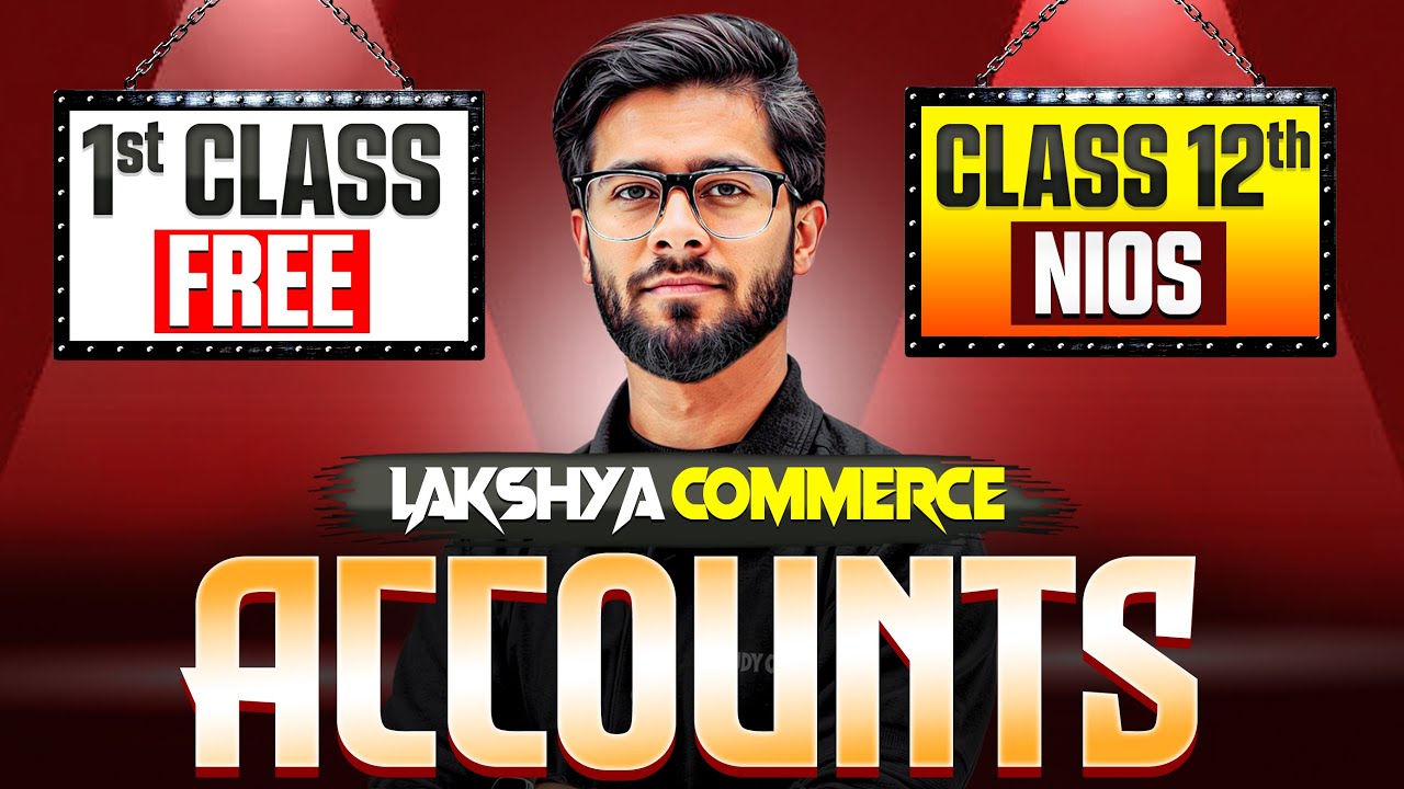 Nios Class 12th Accountancy Chapter 4 | Business Transaction | Lakshya Batch Day 1