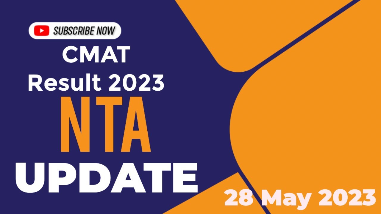 CMAT Result 2023 | UPDATE | 28 MAY 2023 | AURA NEWS INDIA