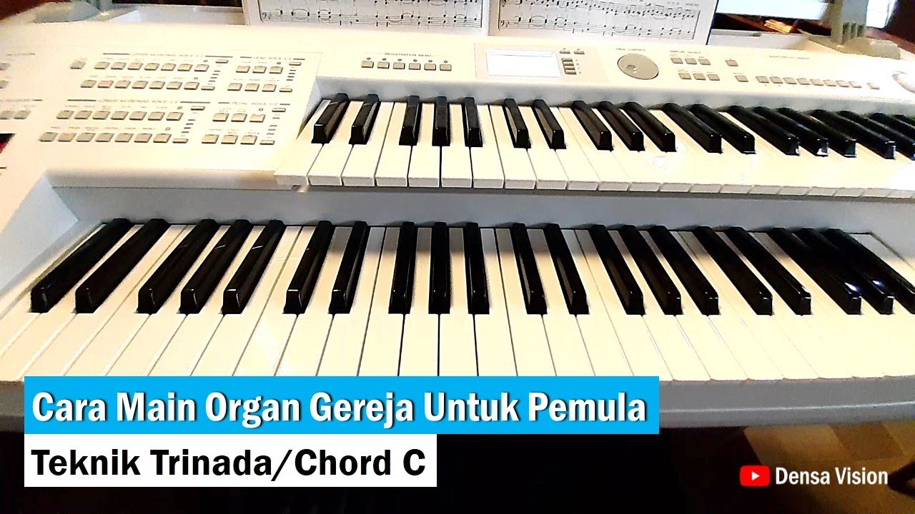 Cara Main Organ Gereja untuk Pemula | Teknik Chord C