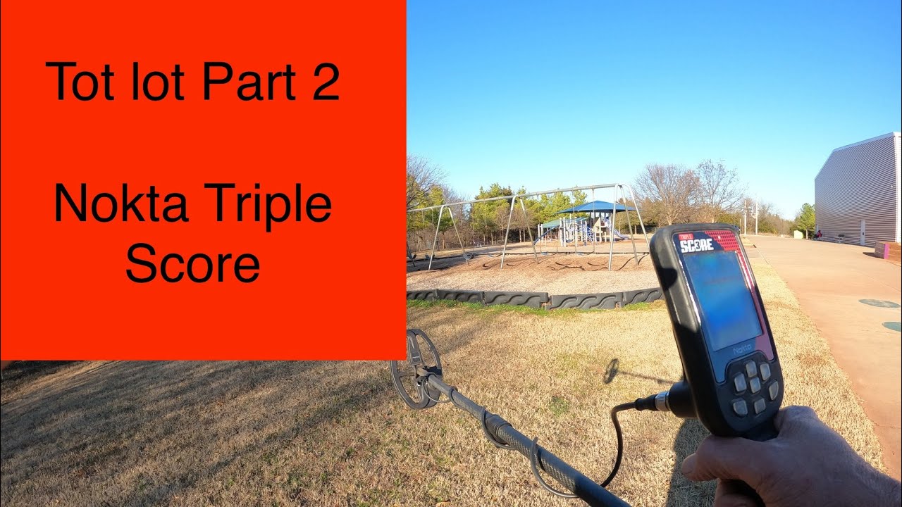Tot lot part 2 Nokta triple score