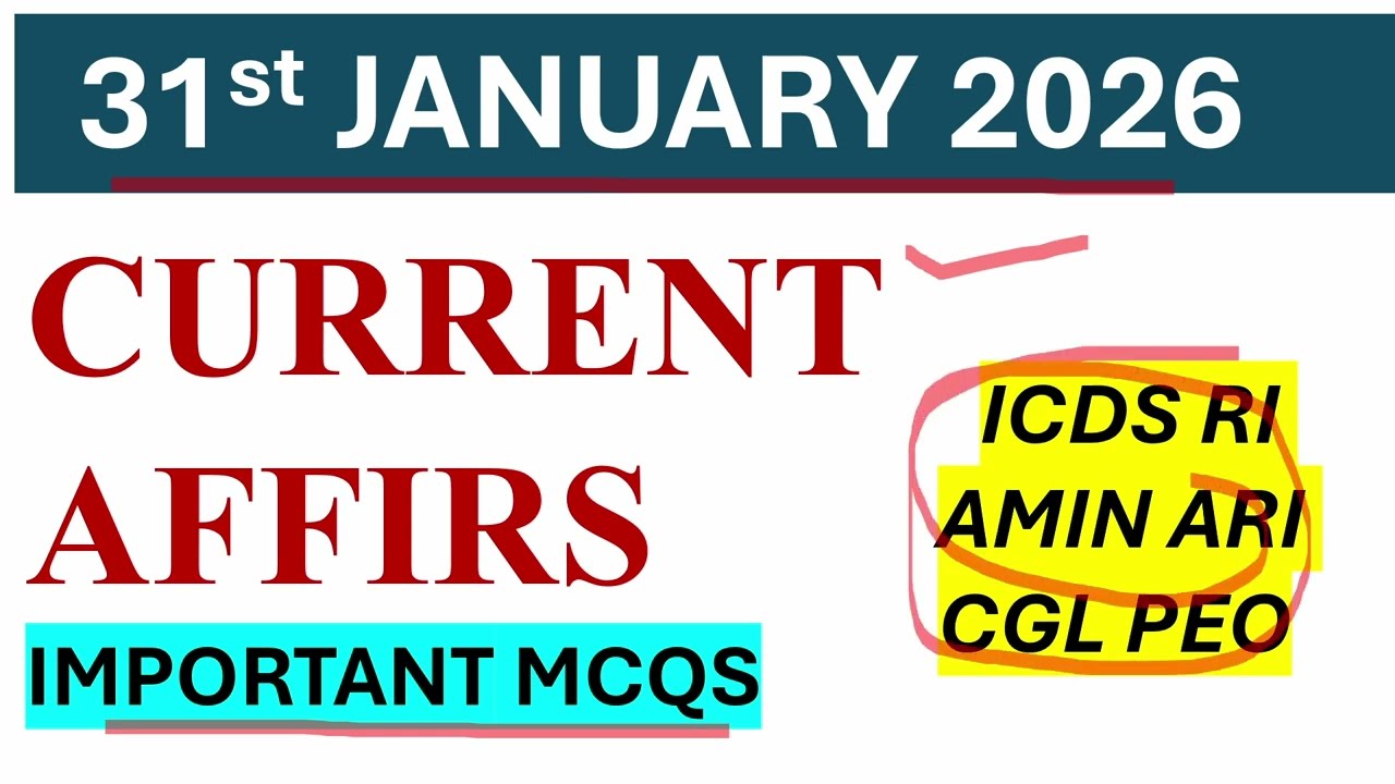 3️⃣1️⃣ JANUARY 2️⃣0️⃣2️⃣6️⃣ CURRENT AFFAIRS✅️। ବହୁତ ଗୁରୁତ୍ୱପୂର୍ଣ୍ଣ ପ୍ରଶ୍ନ।📈 ICDS JA RI AMIN ARI PEO🔥