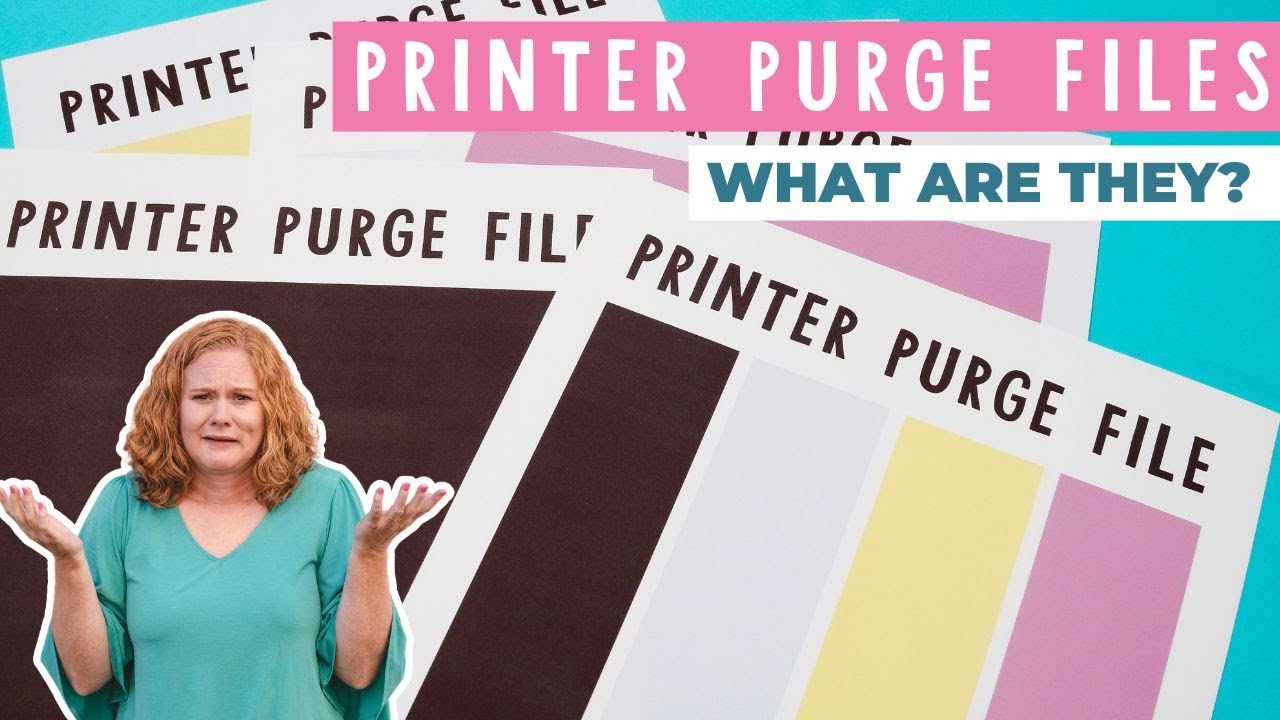 Printer Purge Files: What are they? When should you use them?