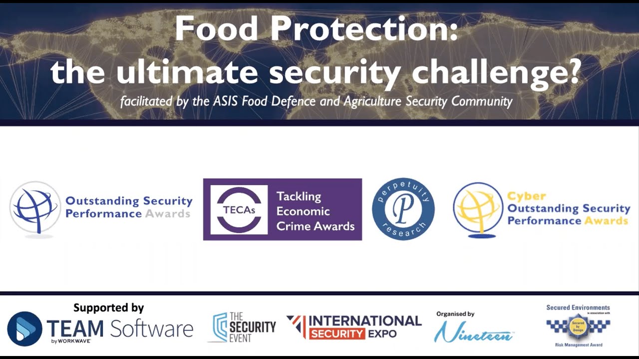Food Protection: the ultimate security challenge?