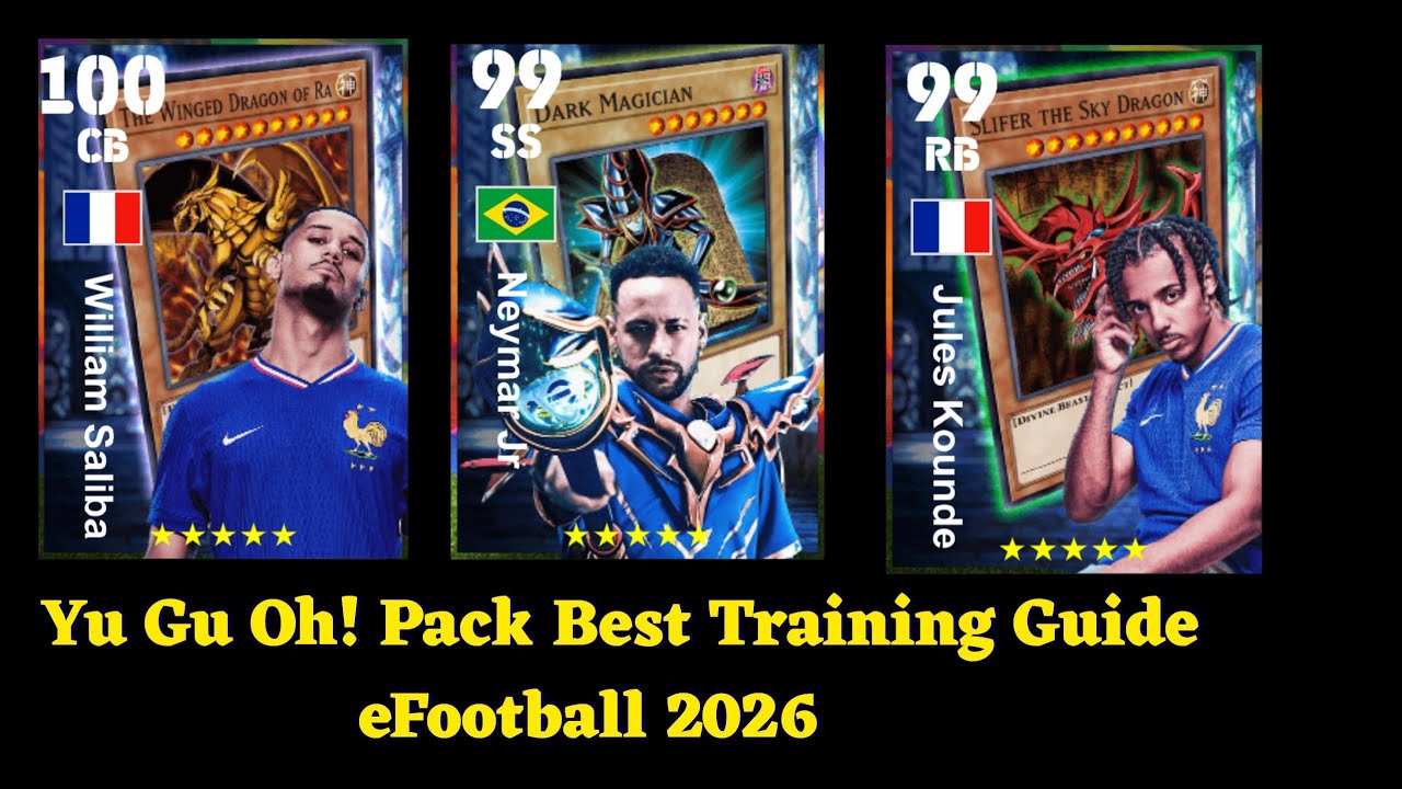😱 Yu-Gi-Oh x eFootball 2026 🚨 Neymar Jr, Saliba & Konde Best Training Guide 🔥
