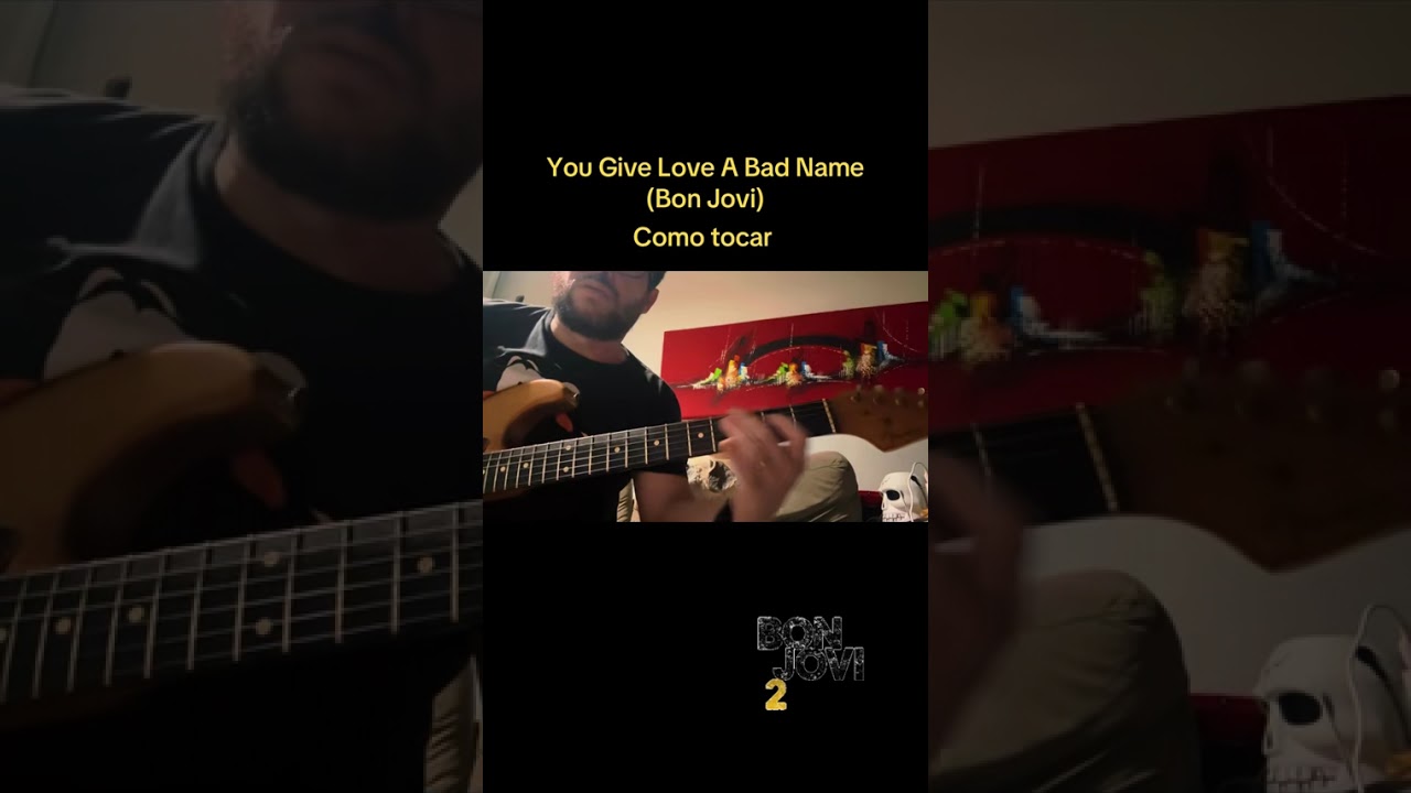 Como tocar You Give Love A Bad Name Bon Jovi #auladeguitarra 