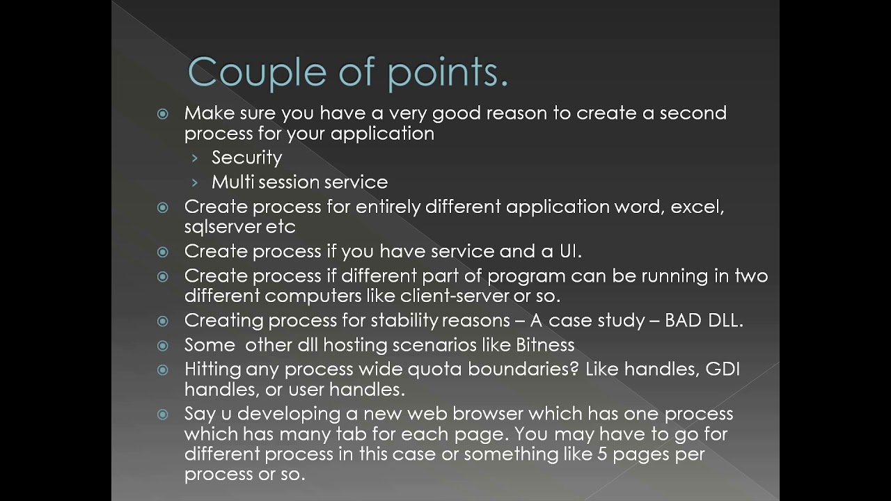 Windows Internals - Processes Part 17 of 20 -  Design Guidelines around processes in windows.