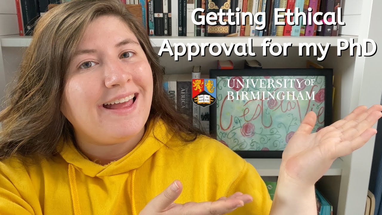 The Research Ethics Process as a PhD Student at the University of Birmingham!