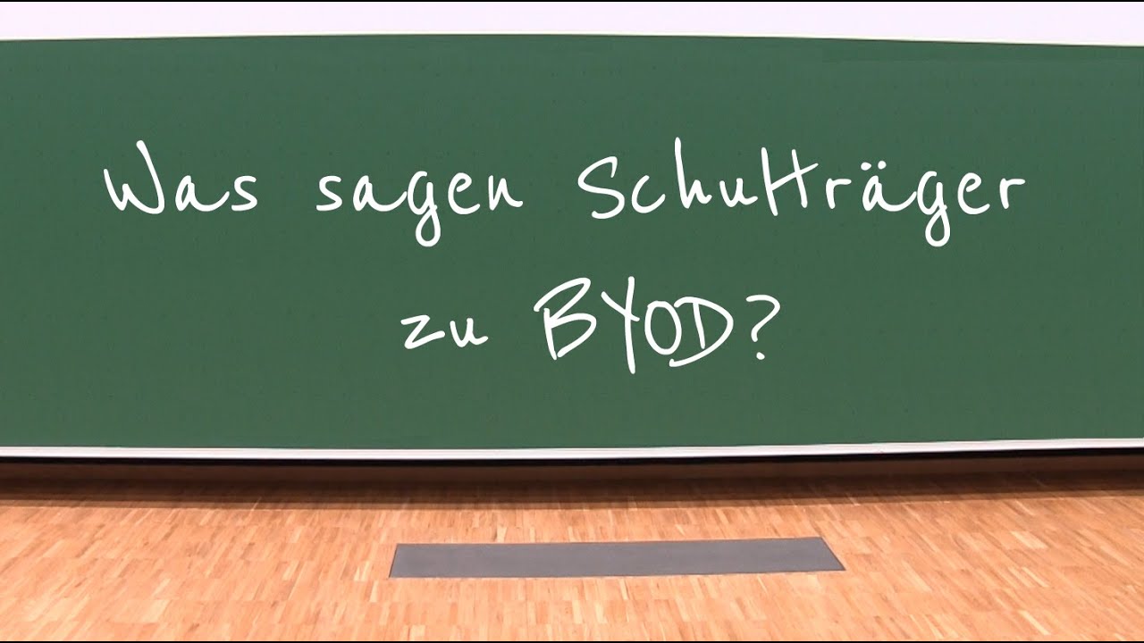 Was sagen Schulträger zu BYOD?
