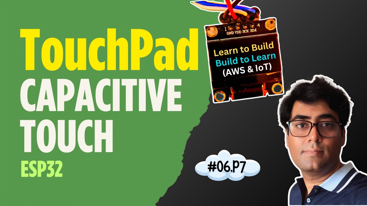 Capacitive Touch Enabled Pin | TouchPad - Micropython Machine Module - Learn #aws & #iot
