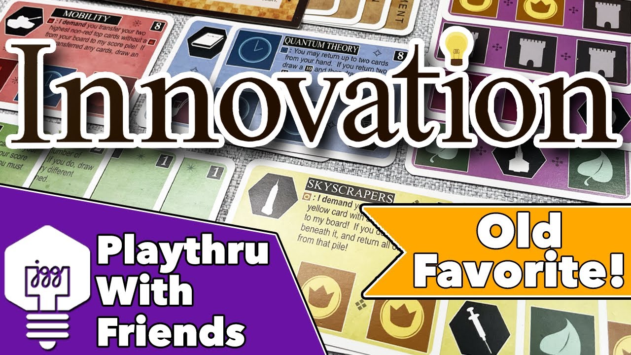 Innovation - Playthrough With Friends