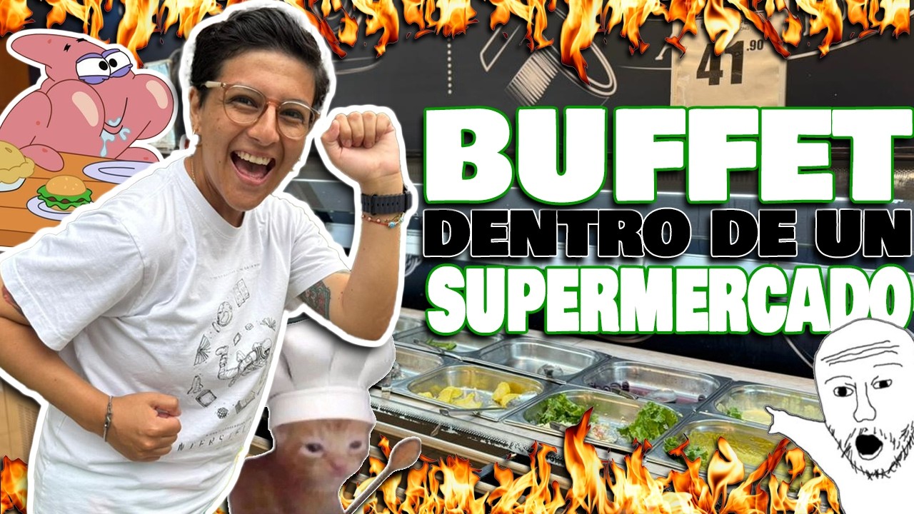 EXISTE UN BUFFET DENTRO DE UN SUPERMERCADO? - Ariana Bolo Arce