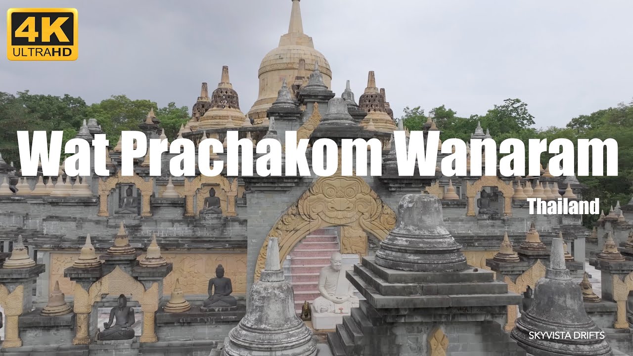 Wat Prachakom Wanaram Wat Pa Kung - วัดประชาคมวนาราม วัดป่ากุง - Thailand Drone UHD 2025