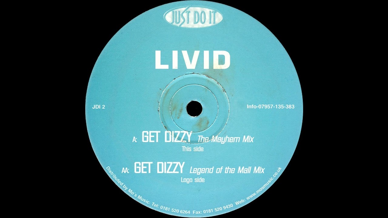 Livid - Get Dizzy (The Mayhem Mix)