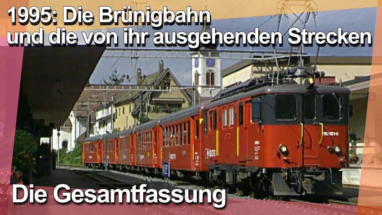 Die Brünigbahn und die von ihr ausgehenden Strecken vor 30 Jahren