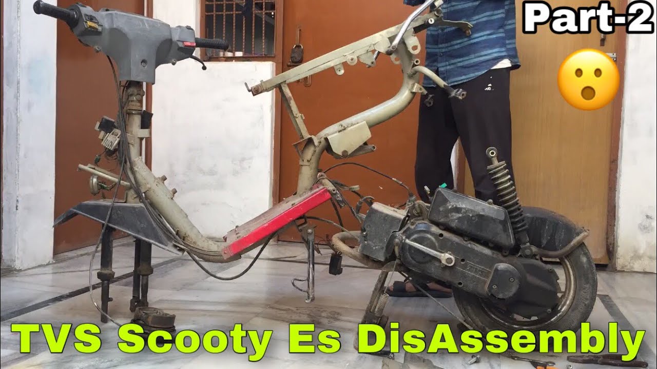 TVS Scooty Es Full DisAssembly | Scooty Es All spare | PART-2