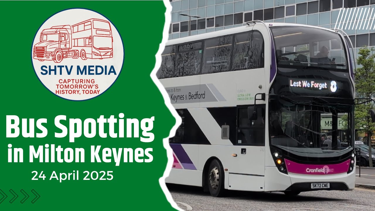 Bus Spotting in Milton Keynes 24 April 2025
