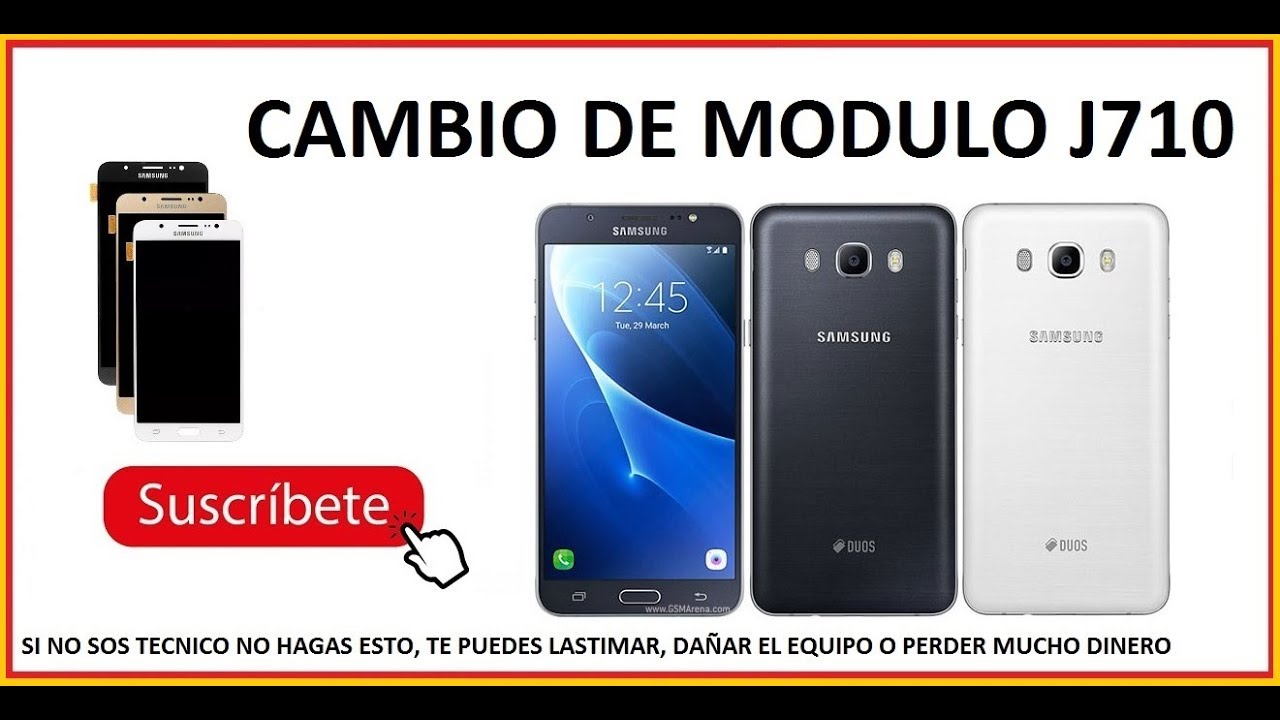 👍 CAMBIO DE MODULO SAMSUNG J710 (J7 2016)🤟 cambiar pantalla display y touch o tactil ESPAÑOL 2019