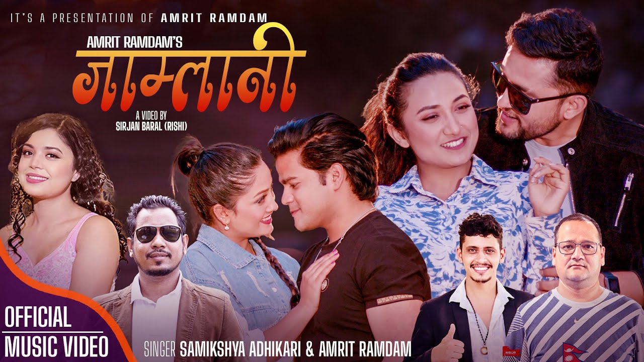 Jamlani - Amrit Ramdam • Samikshya Adhikari • Shisir • John • Rubina • Yashu • New Nepali Song 2081