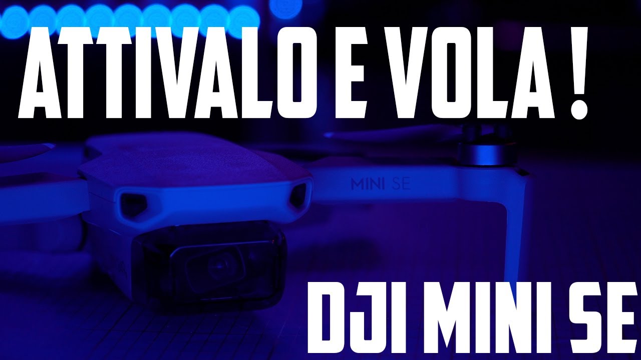 DJI MINI SE | Attivazione preparazione al volo ! | TUTORIAL