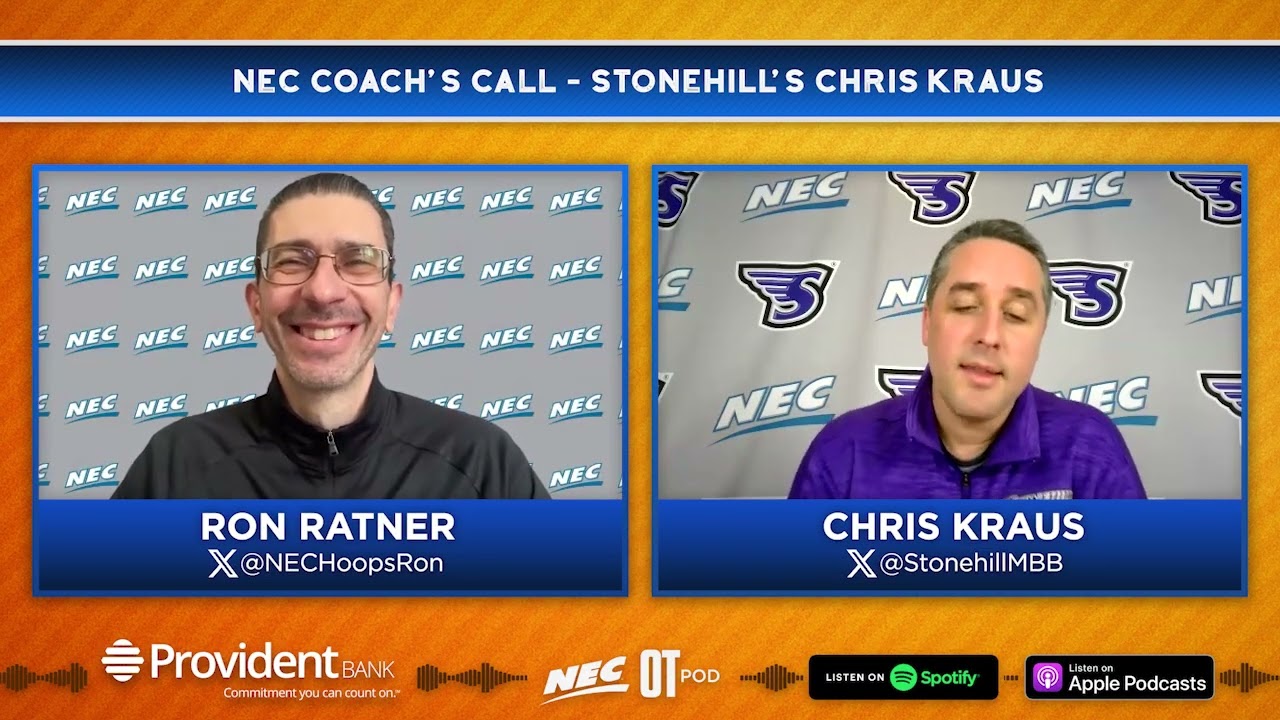 NEC Coach’s Call with Stonehill MBB’s Chris Kraus