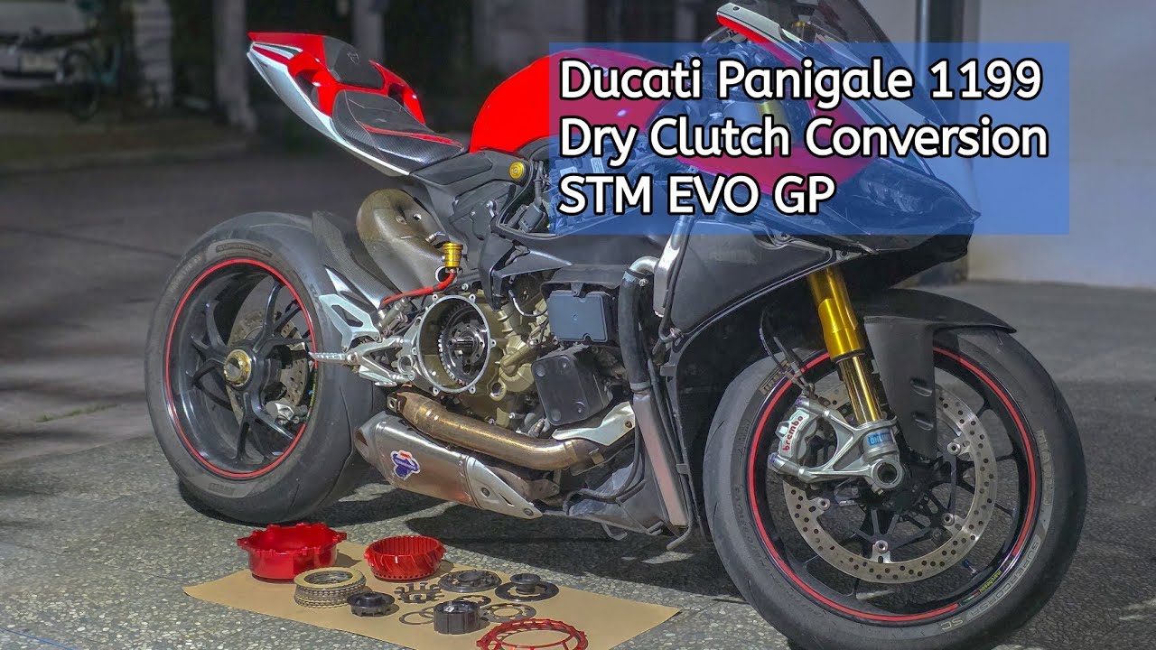Ducati Panigale 1199 Dry Clutch Conversion STM EVO GP .🇹🇭