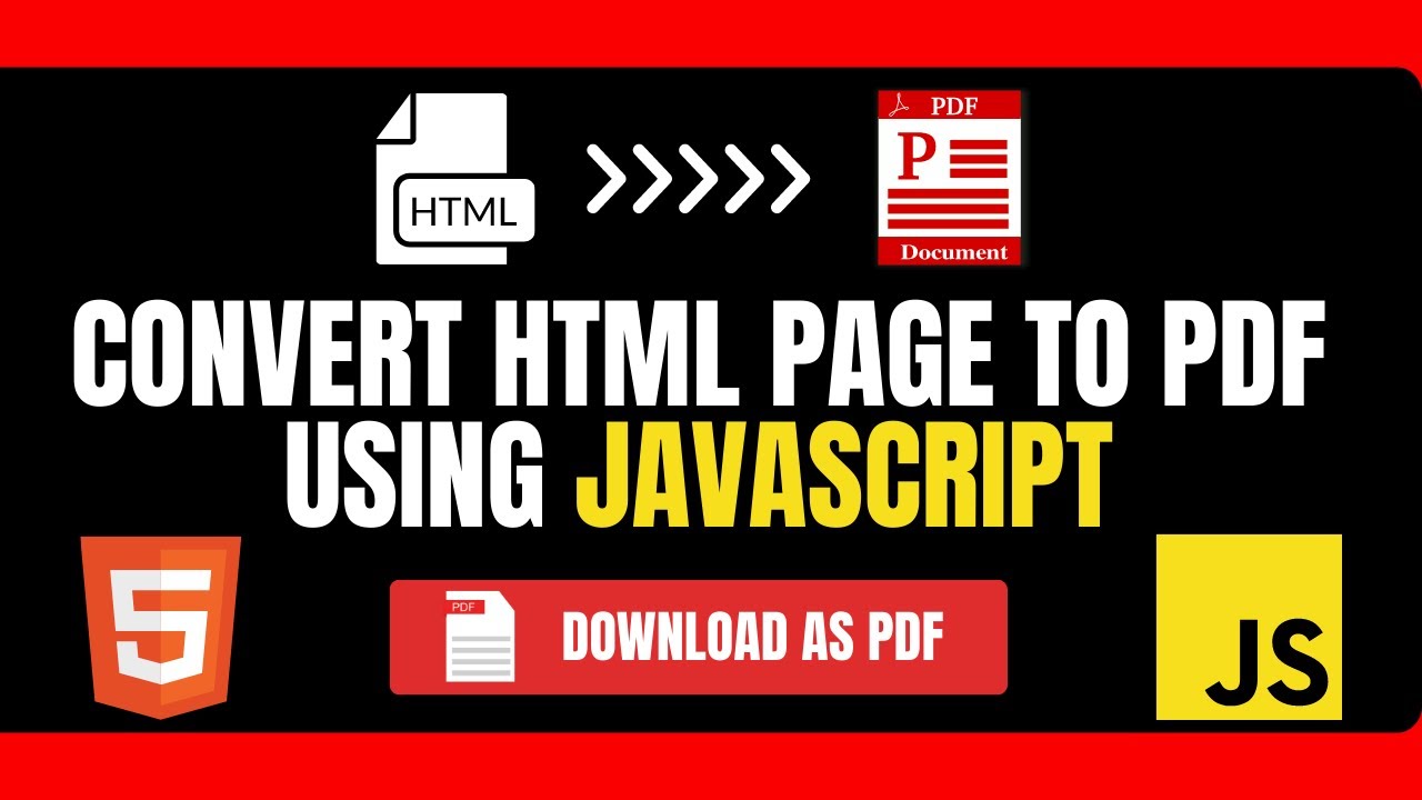 Convert HTML Page To PDF Using JavaScript | Generate A PDF With JavaScript | Download HTML To PDF