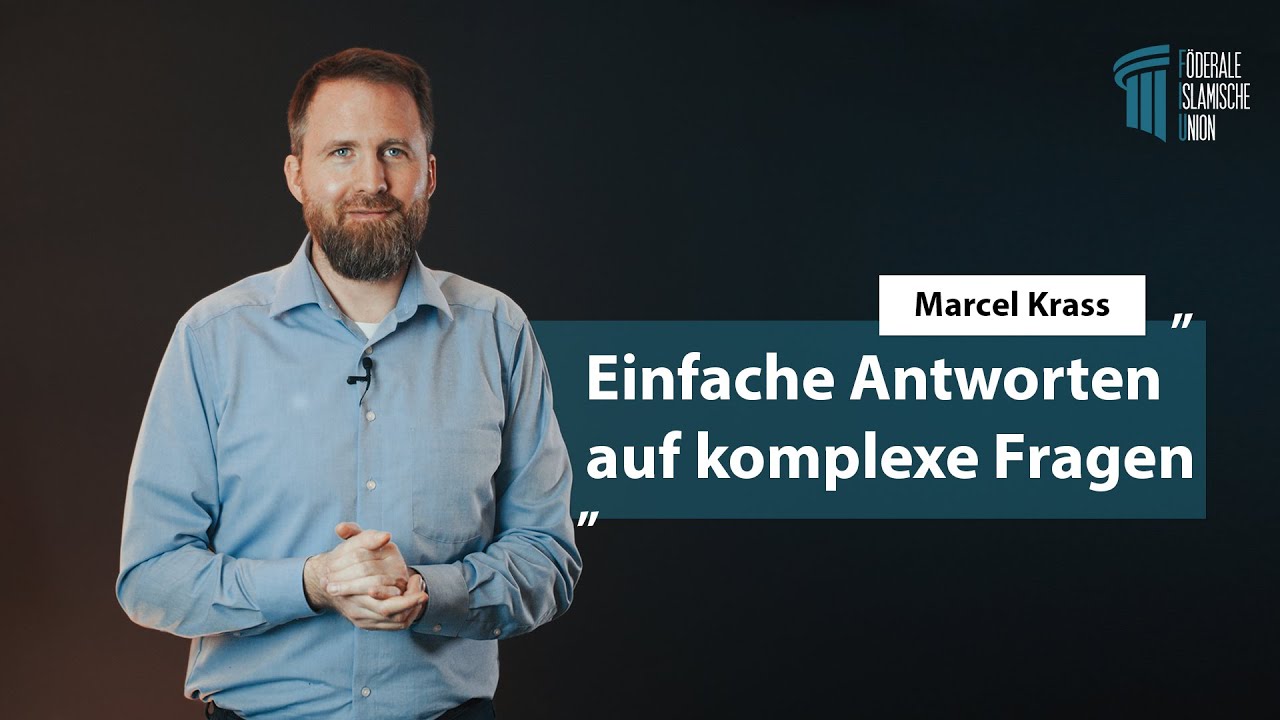 Einfache Antworten auf komplexe Fragen - Marcel Krass