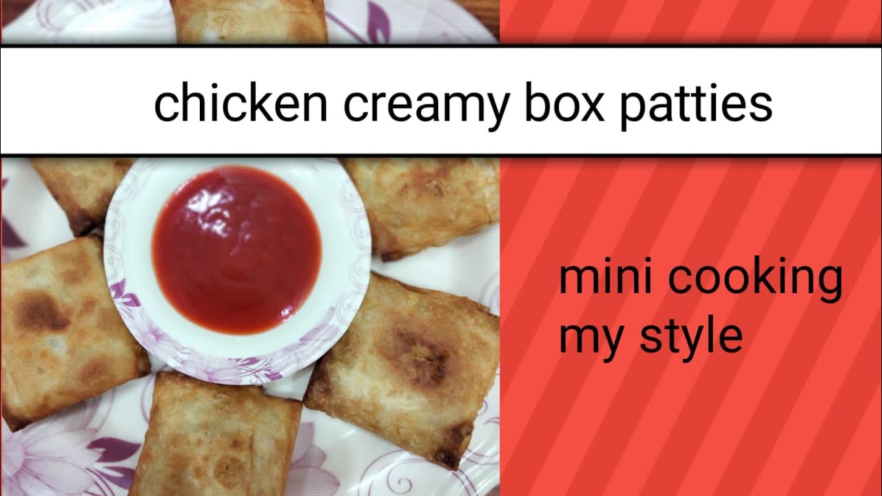 chicken creamy box patties/mayo creamy patties/creamy vegetable parcels ( Ramzan iftar recipe)
