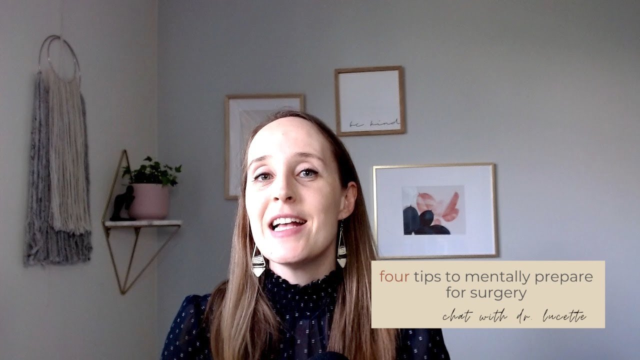 4 tips to mentally prepare for surgery