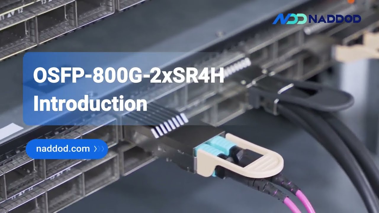 InfiniBand 800G OSFP 2xSR4 Transceiver Introduction｜NADDOD