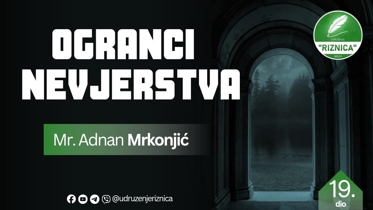 Ogranci nevjerstva 19.dio - Mr. Adnan Mrkonjić