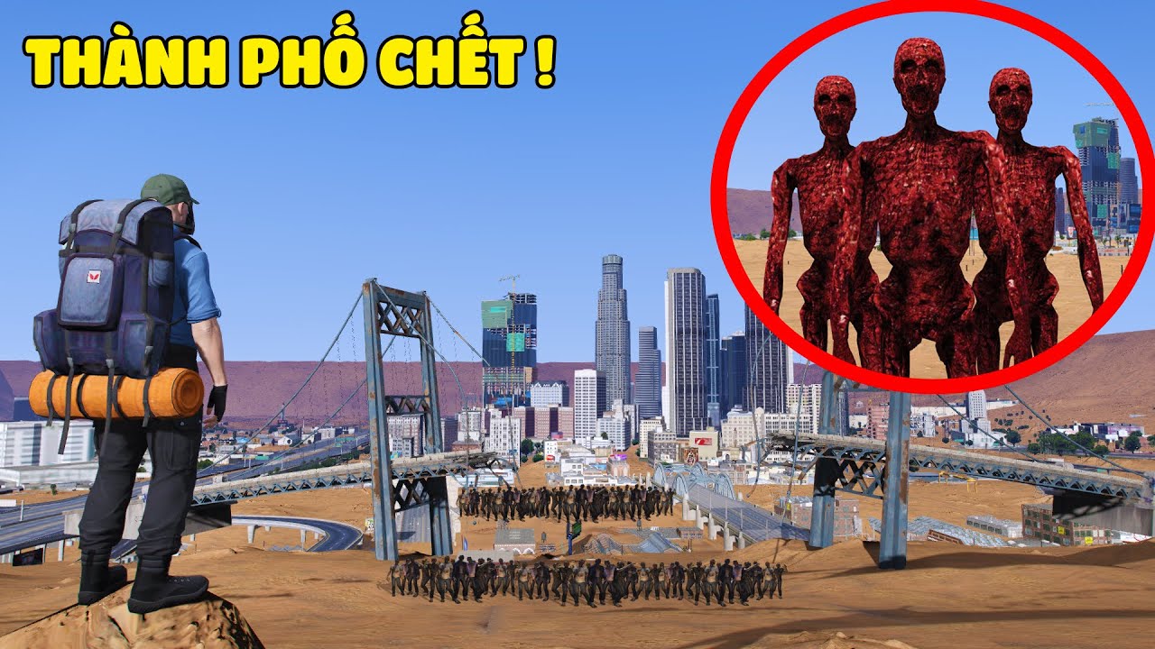 GTA 5 Sống Sót Sau Thảm Họa Ngày Tận Thế Kinh Hoàng Thành Phố Chết Xuất Hiện Virus Ăn Thịt Người !