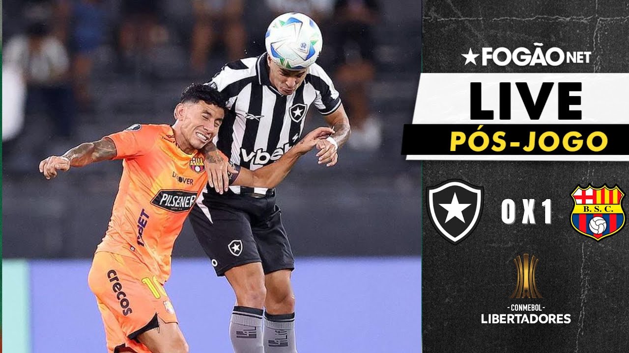 FOGÃONET LIVE: BOTAFOGO 0X1 BARCELONA-EQU (PÓS-JOGO) | JOGO DE VOLTA DA 3ª FASE DA COPA LIBERTADORES