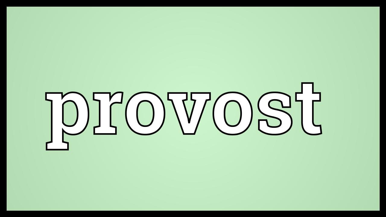 Provost Meaning