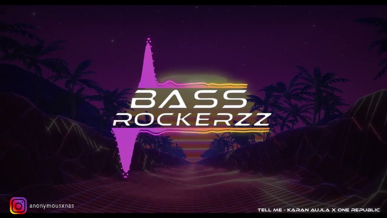 Tell Me [BASS BOOSTED] - Karan Aujla X One Republic