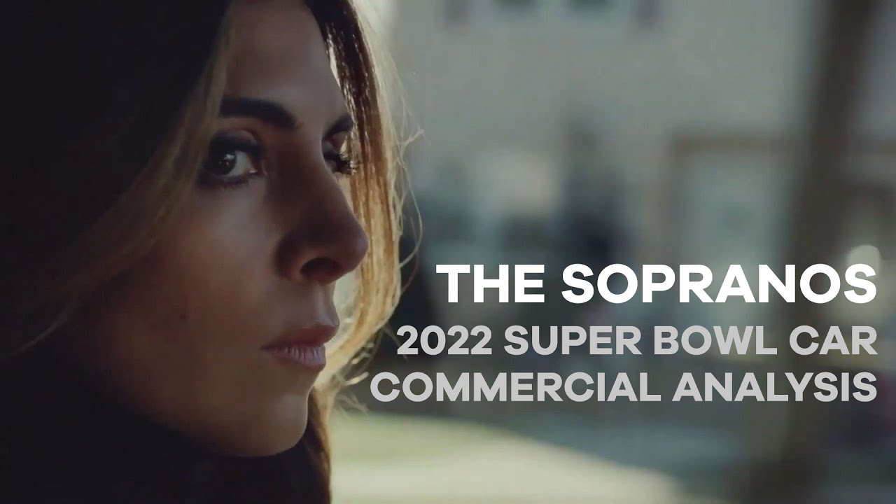 The Sopranos: 2022 Super Bowl Car Commercial Analysis