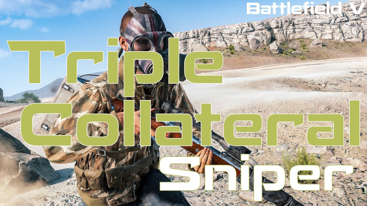 Triple collateral insane killstreak Sniper Battlefield 5