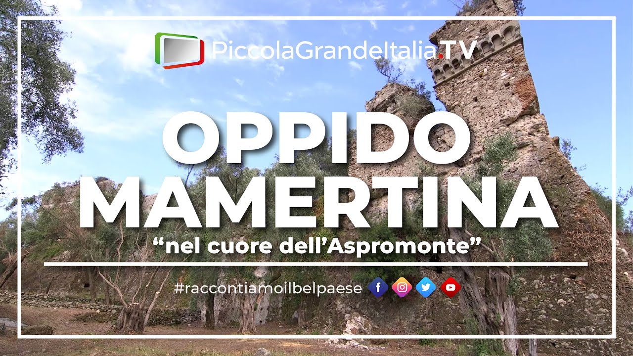 Oppido Mamertina - Piccola Grande Italia