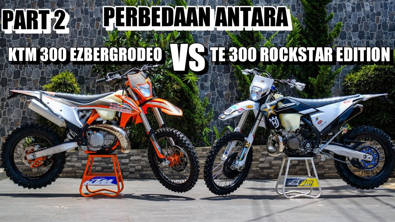 Het 2 HET KTM exc300Tpi EZBERGRODEO limited VS HUSQVARNA TE 300 i jarvis ROCKSTAR EDITION