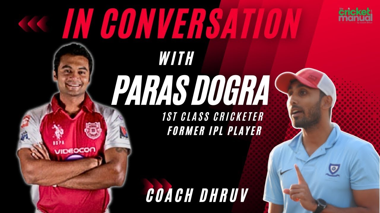 Mastering the Game: Domestic Legend Paras Dogra's Strategies for Success | Coach Dhruv | #podcast