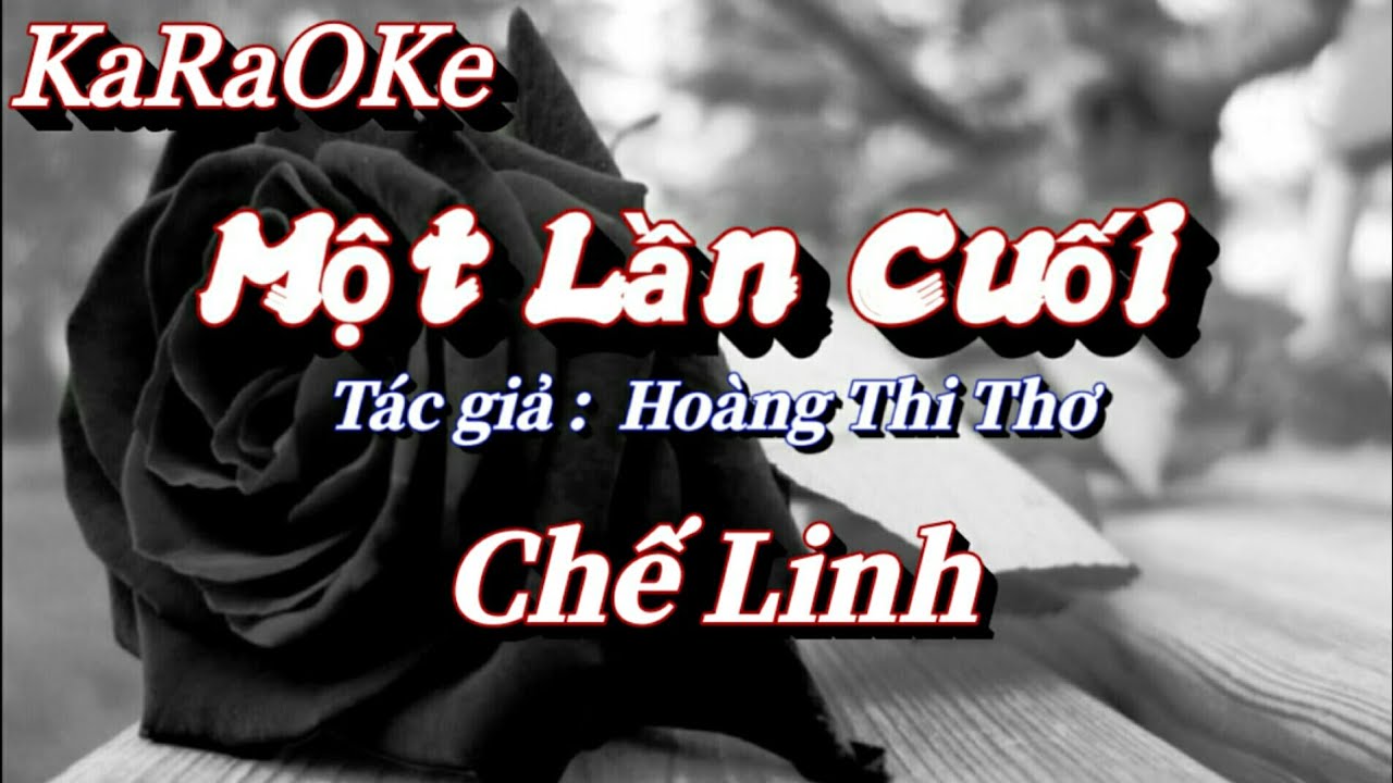 Karaoke Một Lần Cuối _ Chế Linh