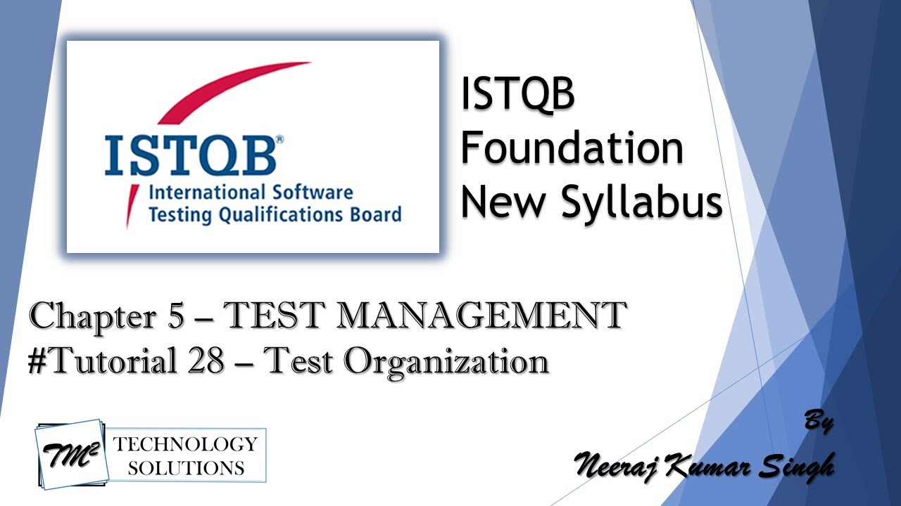 ISTQB Foundation Level | 5.1 Test Organization | Test Independence | Tester Tasks | ISTQB Tutorials