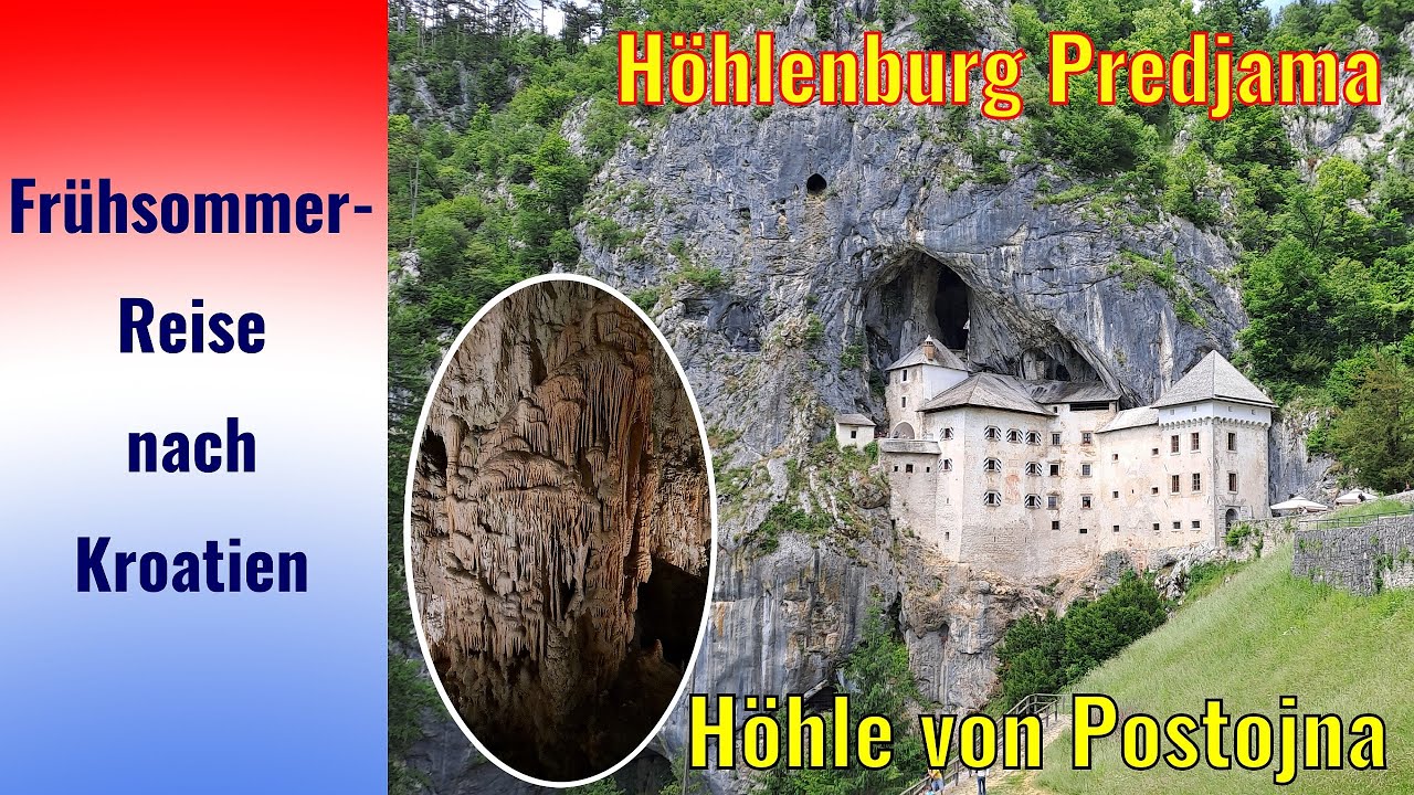Frühsommerreise nach Kroatien 🇭🇷 | Anreise durch Slowenien Teil 2 🇸🇮 | Predjama Postojna Wohnmobil