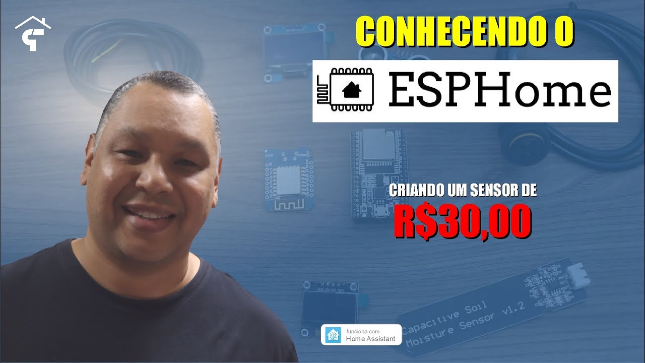 Conhecendo o ESPHOME, saiba como criar um sensor de APENAS R$30,00 - Home Assistant