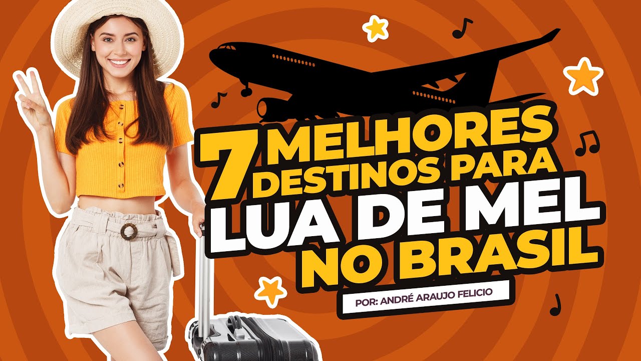 Sete Melhores Destinos para Lua de Mel no Brasil
